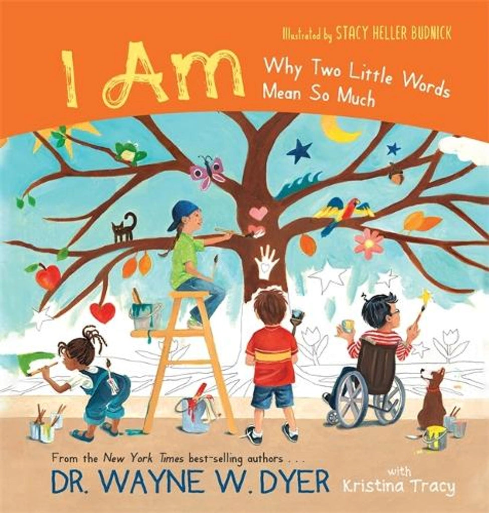 I AM By Dr Wayne W. Dyer