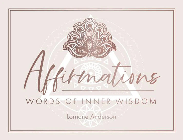 Affirmations - Words of Inner Wisdom
