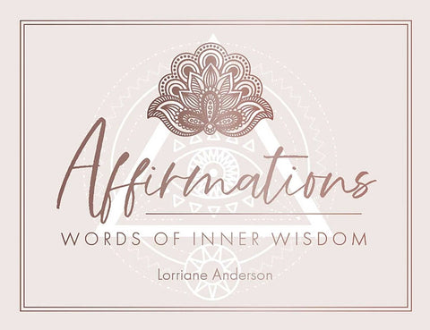 Affirmations - Words of Inner Wisdom