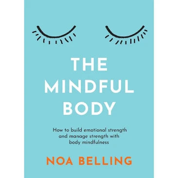 The Mindful Body